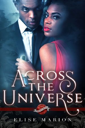 Across the Universe (A Saint's Grove Novel)