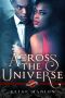 Across the Universe (A Saint's Grove Novel)