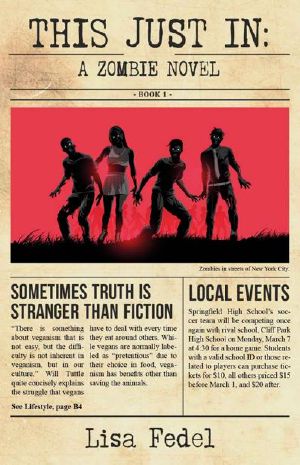 Sometimes Truth Is Stranger Than Fiction | Book 1 | This Just In