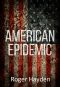 American Epidemic