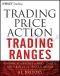 Trading Price Action Trading Ranges