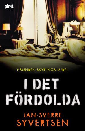 I det fördolda