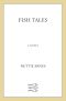 Fish Tales