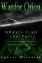 War for Orion · Ghosts From the Past