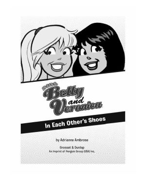 xoxo, Betty and Veronica · In Each Other's Shoes