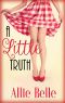 A Little Truth · A Rawhide Ranch Crossover Story (A Little Life Book 1)