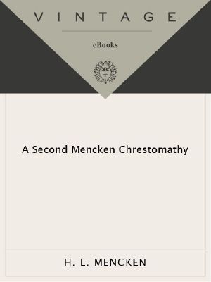 Second Mencken Chrestomathy