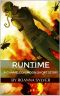 Runtime--A Chameleon Moon Short Story