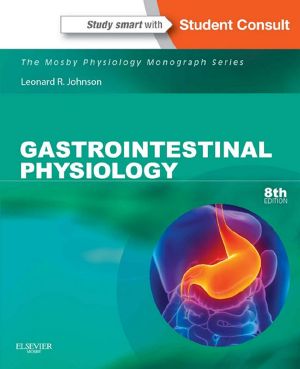 Gastrointestinal Physiology · Mosby Physiology Monograph Series (Mosby's Physiology Monograph)