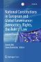 National Constitutions in European and Global Governance · Democracy, Rights, the Rule of Law, National Reports