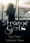 Strange Girls