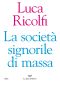 La Società Signorile Di Massa