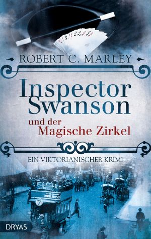 Inspector Swanson 03 - und der Magische Zirkel