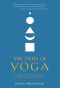 The Path of Yoga · an Essential Guide to Its Principles and Practices
