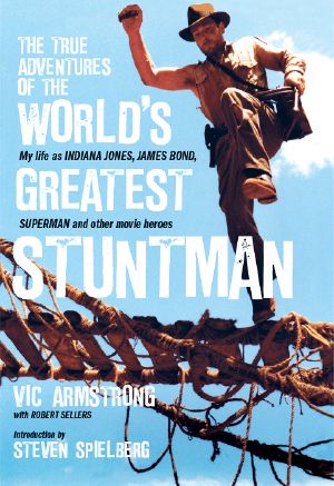 The True Adventures of the World's Greatest Stuntman