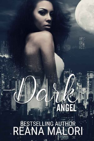 Dark Angel (Angel Hearts Book 1)