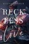 Reckless in love