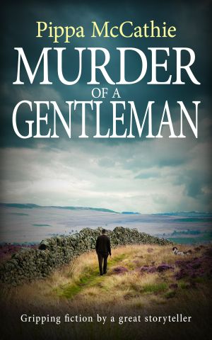 MURDER OF A GENTLEMAN: Gripping fiction by a great storyteller (The Havard and Lambert mysteries Book 5)