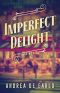 Imperfect Delight