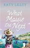 What Maisie Did Next · A Perfect Summer Rom Com