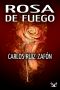 Rosa de fuego