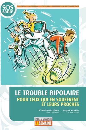 Le Trouble Bipolaire