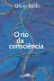 O rio da consciência