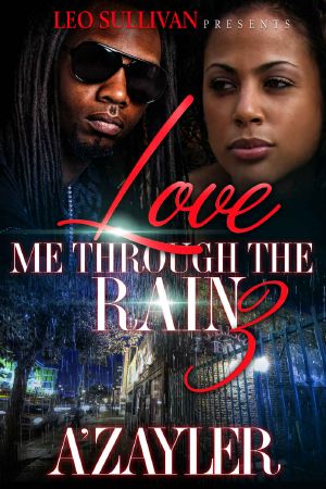 Love Me Through The Rain 3