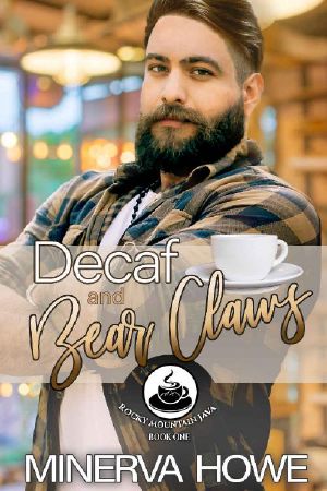 Decaf and Bear Claws : A Rocky Mountain Java Mpreg Romance