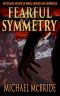 Fearful Symmetry · A Thriller