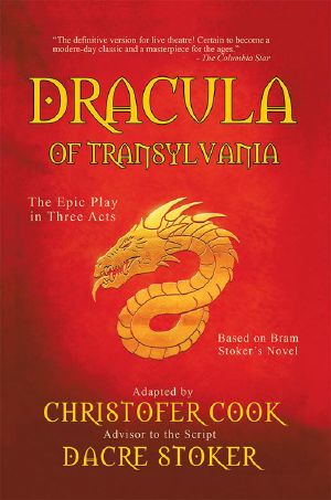 Dracula of Transylvania · The Epic Play in Three Acts