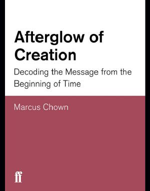 Afterglow of Creation