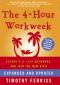 The 4-Hour Workweek · Escape 9-5, Live Anywhere, and Join the New Rich