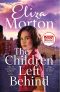 The Children Left Behind