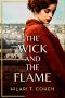 The Wick and The Flame