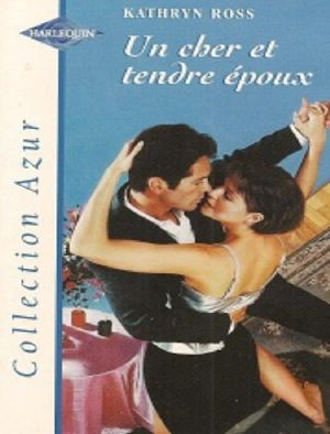 Un Cher Et Tendre Époux