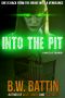 Into the Pit