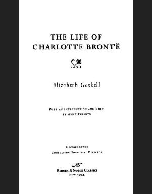 The Life of Charlotte Brontë