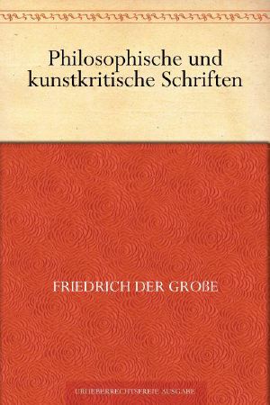 Philosophische und kunstkritische Schriften