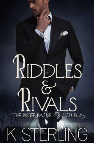 Riddles & Rivals (The Bisbee Bachelors’ Club Book 5)