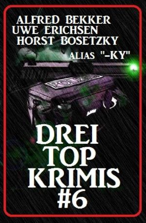 Drei Top Krimis #6