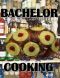 Bachelor Cooking