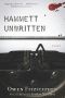 Hammett Unwritten