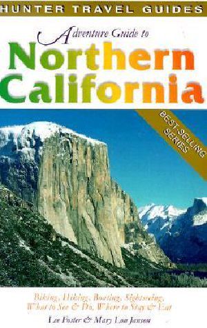 Adventure Guide to Northern California