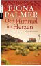 Den Himmel im Herzen