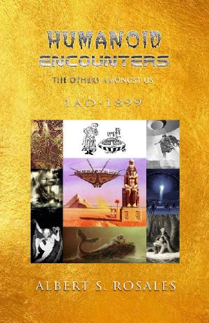 Humanoid Encounters: 1 AD-1899: The Others amongst Us