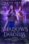 Shadows of Darkness · Daughter of Destiny - Book 1