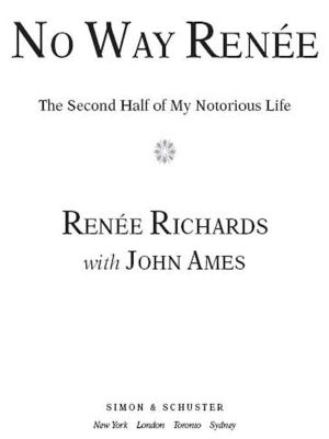 No Way Renee · The Second Half of My Notorious Life