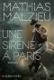 Une Sirène À Paris