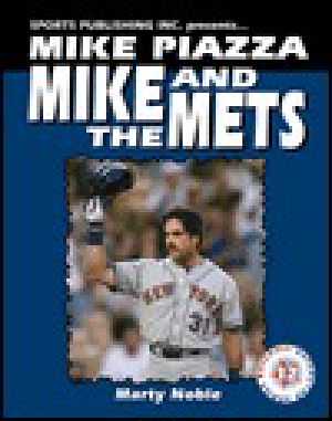 Mike Piazza · Mike and the Mets